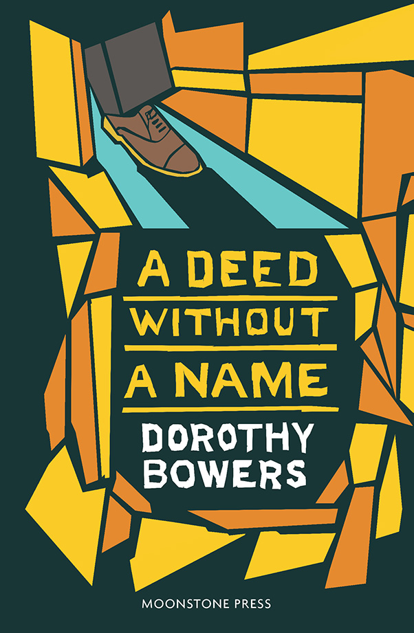The cover of the Moonstone Press edition of Dorothy Bower's novel 'A Deed Without a Name'.