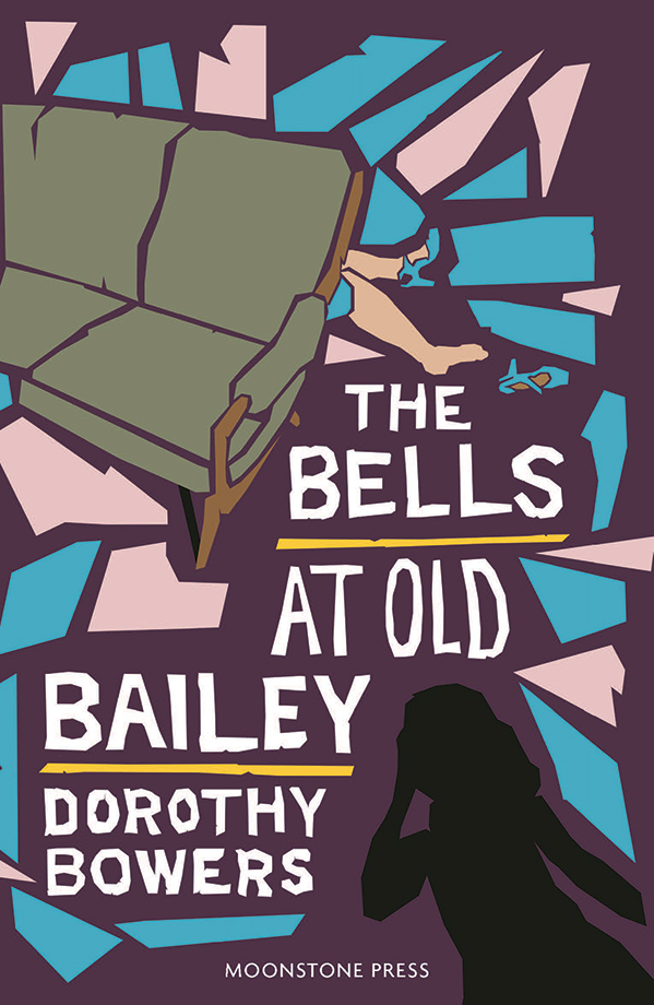 The cover of the Moonstone Press edition of Dorothy Bower's novel 'The Bells at Old Bailey'.