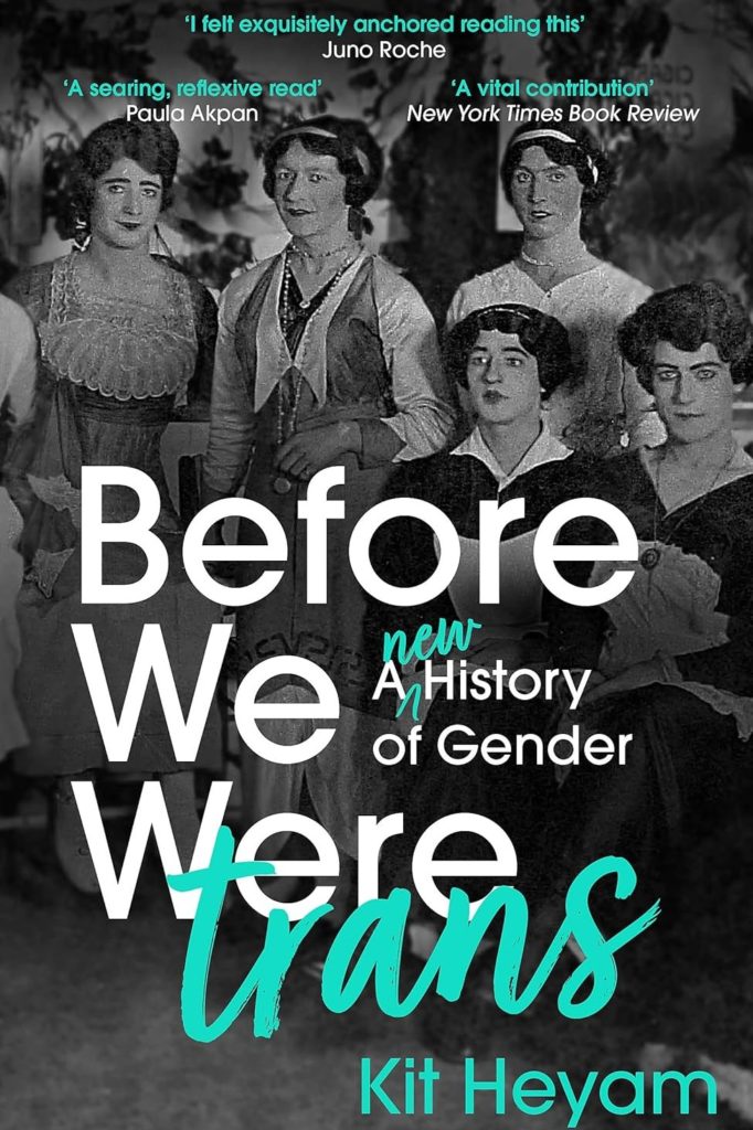 Cover art for "Before We Were Trans" by Kit Heyam