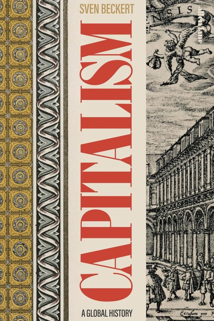 Cover art for "Capitalism" by Sven Beckert