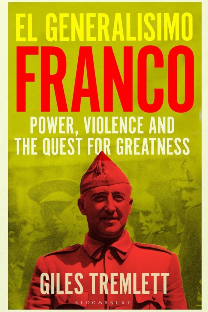 Cover art for "El Generalísimo Franco" by Giles Tremlett