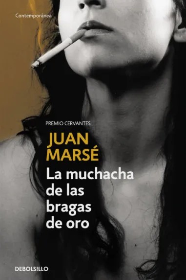 Cover art for "La muchacha de las bragas de oro" by Juan Marsé