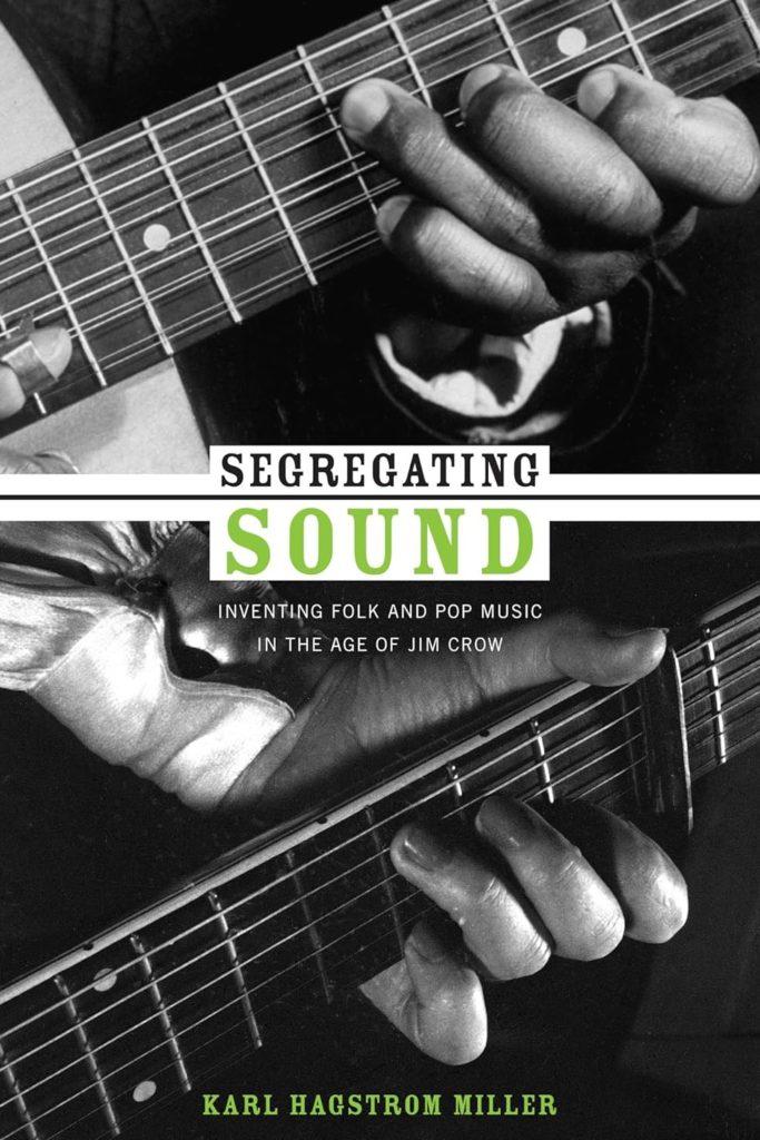Cover art for "Segregating sound" by Karl Hagstrom Miller